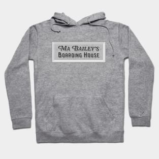 Ma Bailey's Boarding House Hoodie